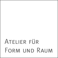 Atelier f�r Form und Raum